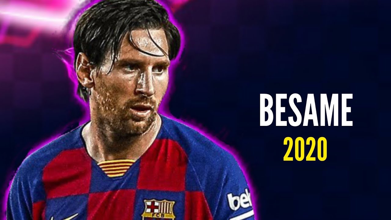 Leo Messi BÉSAME Daddy Yankee, Zion & Lennox | 2020 - YouTube