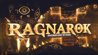 Ragnarok by Knobbelboy and More (Extreme Demon) [240fps]