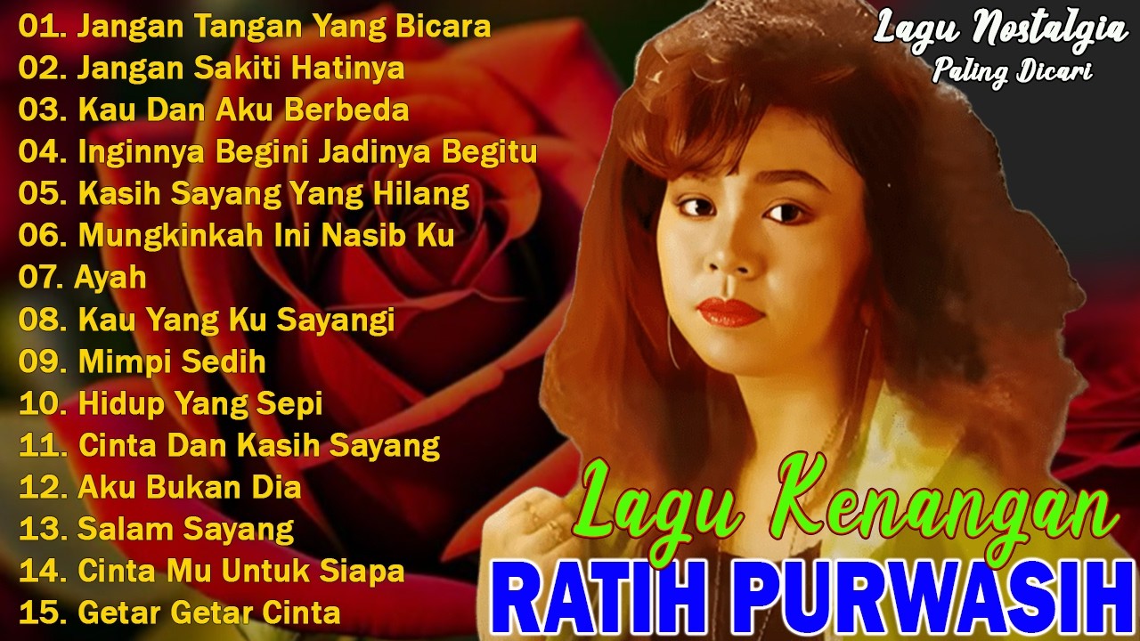 Ratih Purwasih Full Album 🎶  Lagu Nostalgia Paling Dicari  🤞 Lagu Lawas Penuh Kenangan