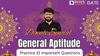 General Aptitude for GATE 2024 | General Aptitude 31 Most Important Questions | BYJU'S GATE