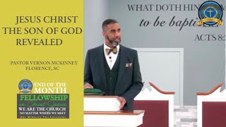 “JESUS CHRIST THE SON OF GOD REVEALED” | Pastor Vernon Mckinney | Florence, SC. 5/16/2026