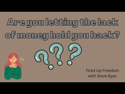 S1 E1 Are you Letting the Lack of Money Hold You back? #freedom #podcast #success