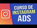 Curso Completo de Instagram ADS para NO Expertos