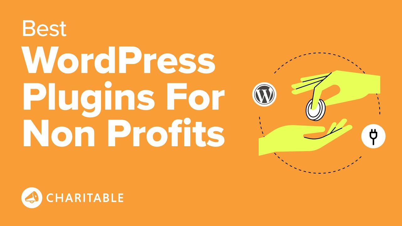 25 Best WordPress Plugins for Non-Profits (Mostly Free) | Charitable