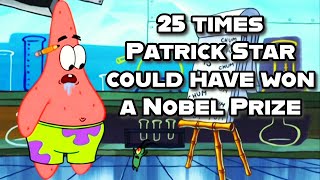 25 Times Patrick Star Could Have Won A Nobel Prize by Next of Ken 2,131 views 2 months ago 9 minutes, 15 seconds