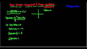 Root Locus Magnitude and Angle condition