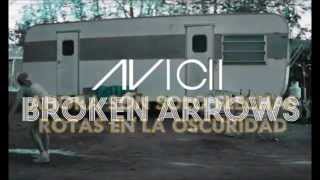 Avicii Broken Arrows Español