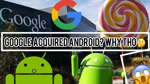 FIN544 Presentation - The Merger of Google and Android