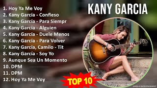 K a n y G a r c i a MIX Grandes Exitos, Best Songs ~ 2000s Music ~ Top Latin, Latin Pop Music