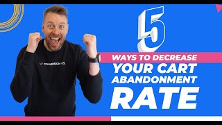 5 Ways To Decrease Your Cart Abandonment Rate (WITHOUT EMAILS)
