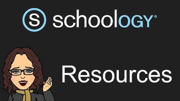 Schoology Resources