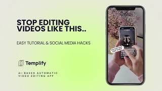 Stop editing your VIDEOS for Instagram and TikTok like this to GO VIRAL | Templify app