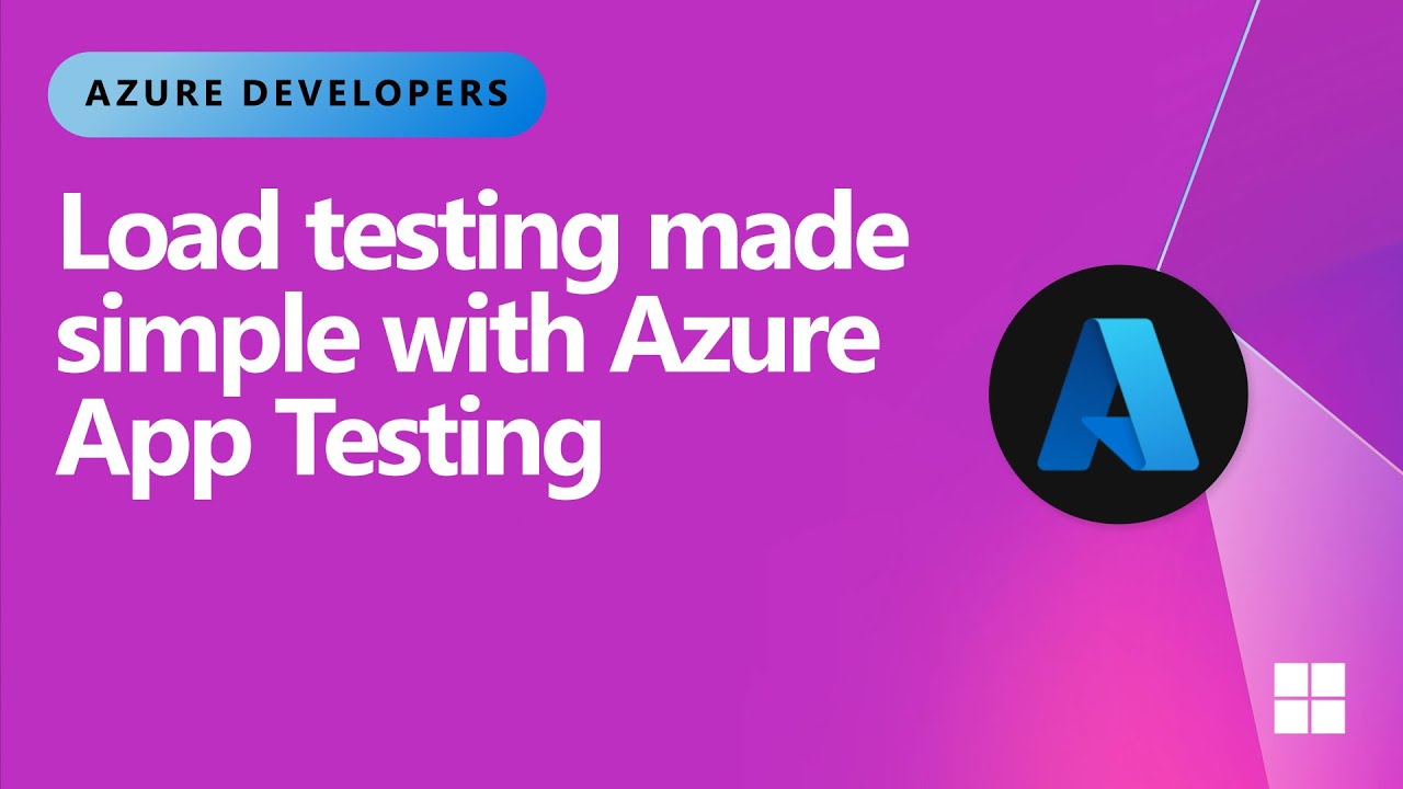 Load Testing Made Simple with Azure App Testing