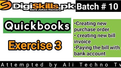 Quickbooks Exercise 3 Batch 10 | digiskills quickbooks exercise 3 batch 10 2021