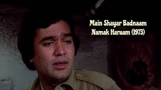 Main Shayar Badnaam | Namak Haraam (1973)  | Rajesh Khanna | Rekha