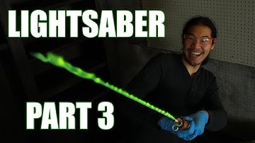 How to Make a Real Burning Lightsaber: Part 3