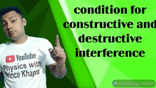 Condition for constructive and destructive interference class 12 | wave optics