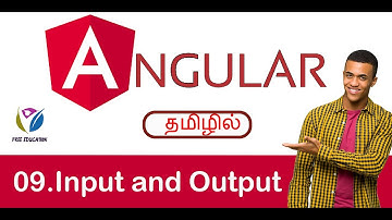 Input and Output In Angular | Angular Tutorials In Tamil | Free Education in Tamil 09