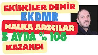 3 Ayda % 100 Kazanç Ekinciler Demir ve Çelik EKDMR Halka Arzı #ekdmr #ekinciler