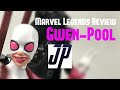 Gwen-Pool | Marvel Legends Review