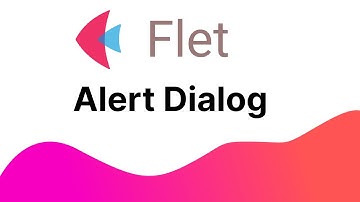 Flet Tutorial - AlertDialog