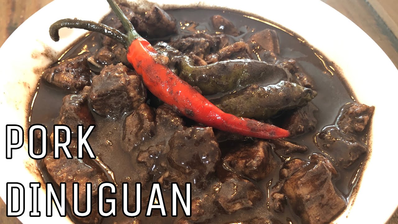 Pork Dinuguan Recipe Pork Blood Stew YouTube