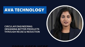 Circular Engineering: Designing Better Products Through Reuse & Reduction | AVA Technology