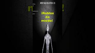😱 ¡ROBLOX DA MIEDO! 😨