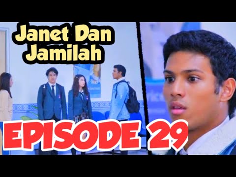 Janet Dan Jamilah Episode 29 Terbaru Janet Dan Jamilah Episode 29 Terbaru