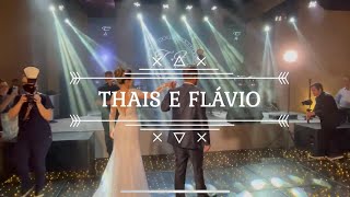 Dança dos Noivos- Thais e Flávio