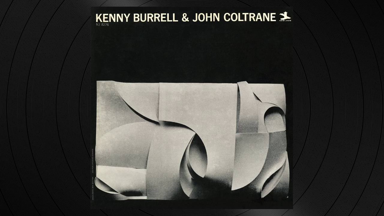I Never Knew by John Coltrane from 'Kenny Burrell & John Coltrane'