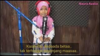 KASIH IBU KEPADA BETA -Naura azalia