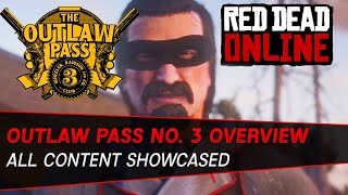 All Outlaw Pass No. 3 Content | Red Dead Online Naturalist DLC Outlaw Pass