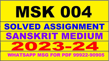 msk 004 solved assignment 2023-24 | msk 4 solved assignment in sanskrit 2024 | msk 4 2024