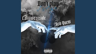 Dont Play