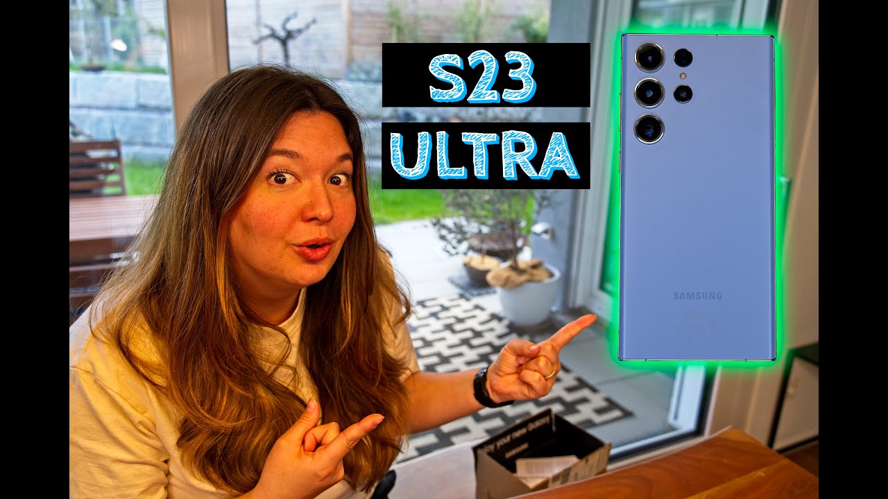Das Samsung Galaxy S23 Ultra - Farbe Sky Blue - Vorstellung, Unboxing & kleiner Kamera Test
