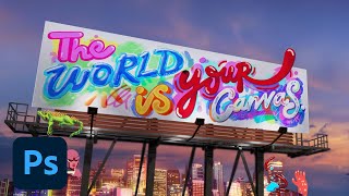 The World is Your Canvas | Adobe Photoshop