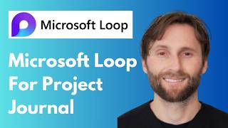 Three Simple Techniques to Use Microsoft Loop for Project Journals [Full Guide 2026]