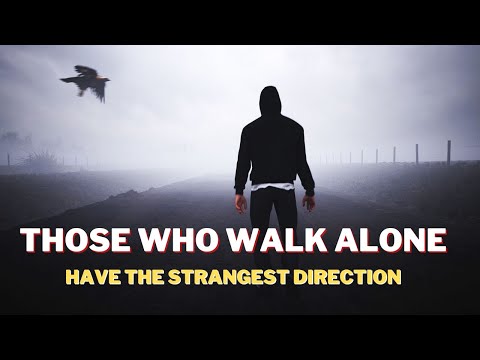 This Is For All Of You Fighting Battles Alone (Walk Alone Speech)