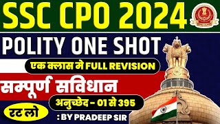 SSC CPO 2024 Polity In One Shot | SSC CPO Polity Class | Complete Polity For SSC CPO | Only SSC CPO