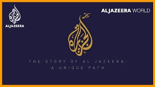 The Story of Al Jazeera: A Unique Path | Al Jazeera World Documentary screenshot 4
