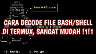 Cara Decode File Bash/Shell Di Termux !! Easy Banget😅