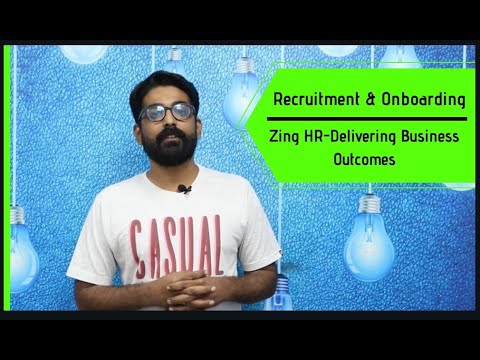 Recruitment & Onboarding - ZingHR - Delivering Business Outcomes