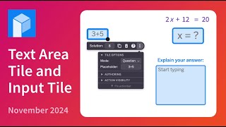 November 2024: Text Area Tile and Input Tile