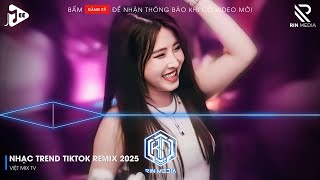 Download Lagu NHẠC TREND TIKTOK REMIX 2025 | NONSTOP VIỆT MIX 2025 BASS CỰC MẠNH | NHẠC TRẺ REMIX HAY NHẤT 2025 MP3