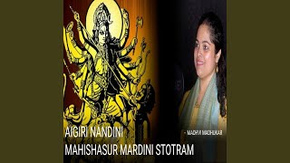 Aigiri Nandini Mahishasur Mardini Stotram