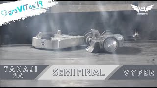 ROBOWAR || VYPER Vs TANAJI 2.0 || Semi-Finale || graVITas'19 || VIT, Vellore