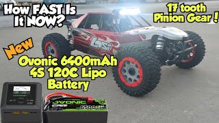 How FAST Is It with TWO Ovonic 6400mAh 4S 120C Lipo Battery & 17t Pinion