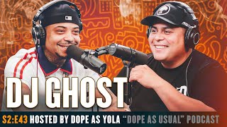 DJ Ghost's First Interview!!! : Hosted By Dope As Yola