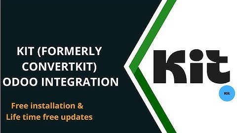 Odoo Kit Marketing integration | Email Marketing in odoo | Kit Marketing Automation  #odoo  #odooapp